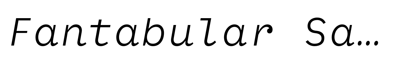 Fantabular Sans MVB Italic